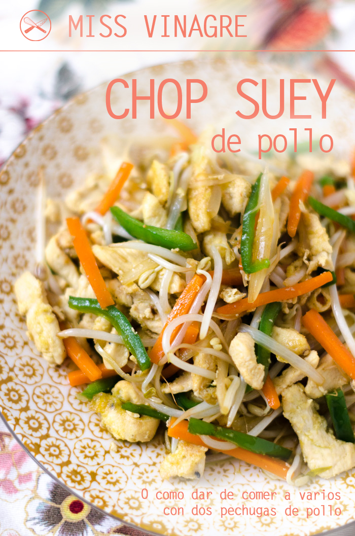 Chop Suey de Pollo - Miss Vinagre